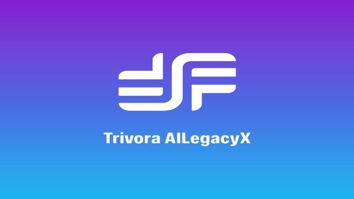 Trivora AILegacyX